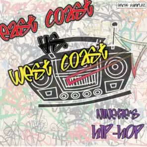 East Coast vs. West Coast: 90's Hip Hop