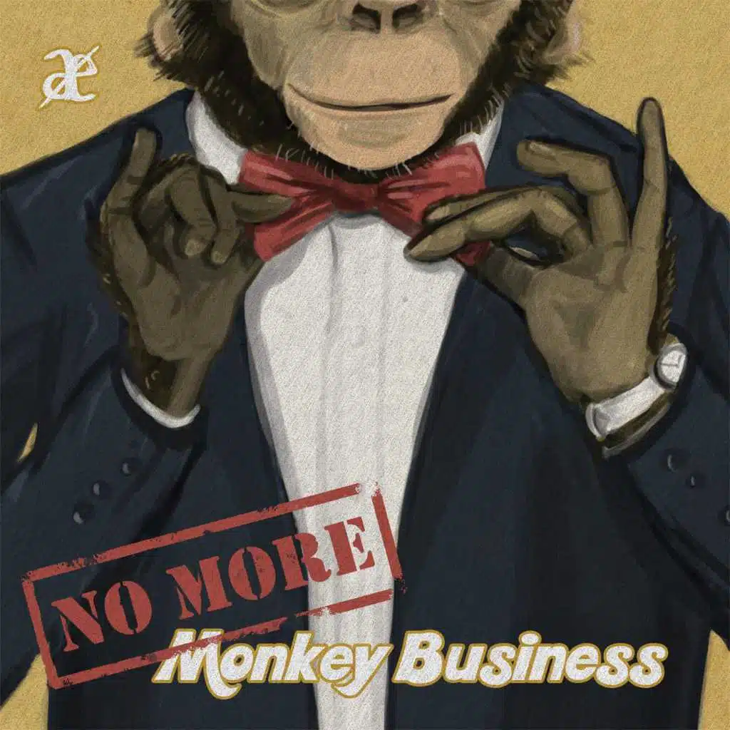 No More Monkey Business