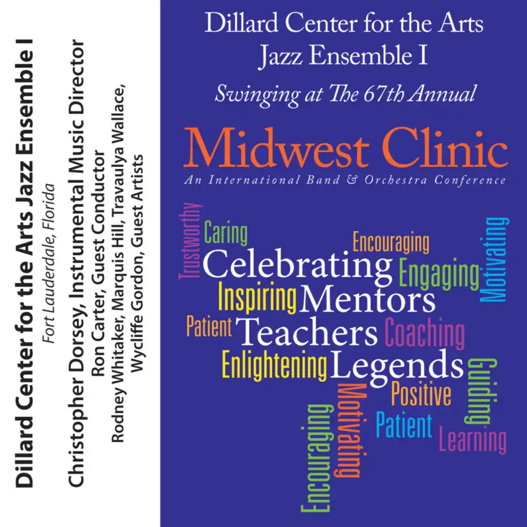 2013 Midwest Clinic: Dillard Center for the Arts Jazz Ensemble I