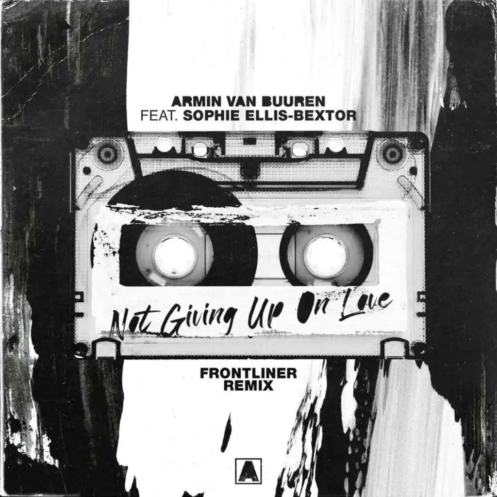 Not Giving Up On Love (Frontliner Remix) [feat. Sophie Ellis-Bextor]