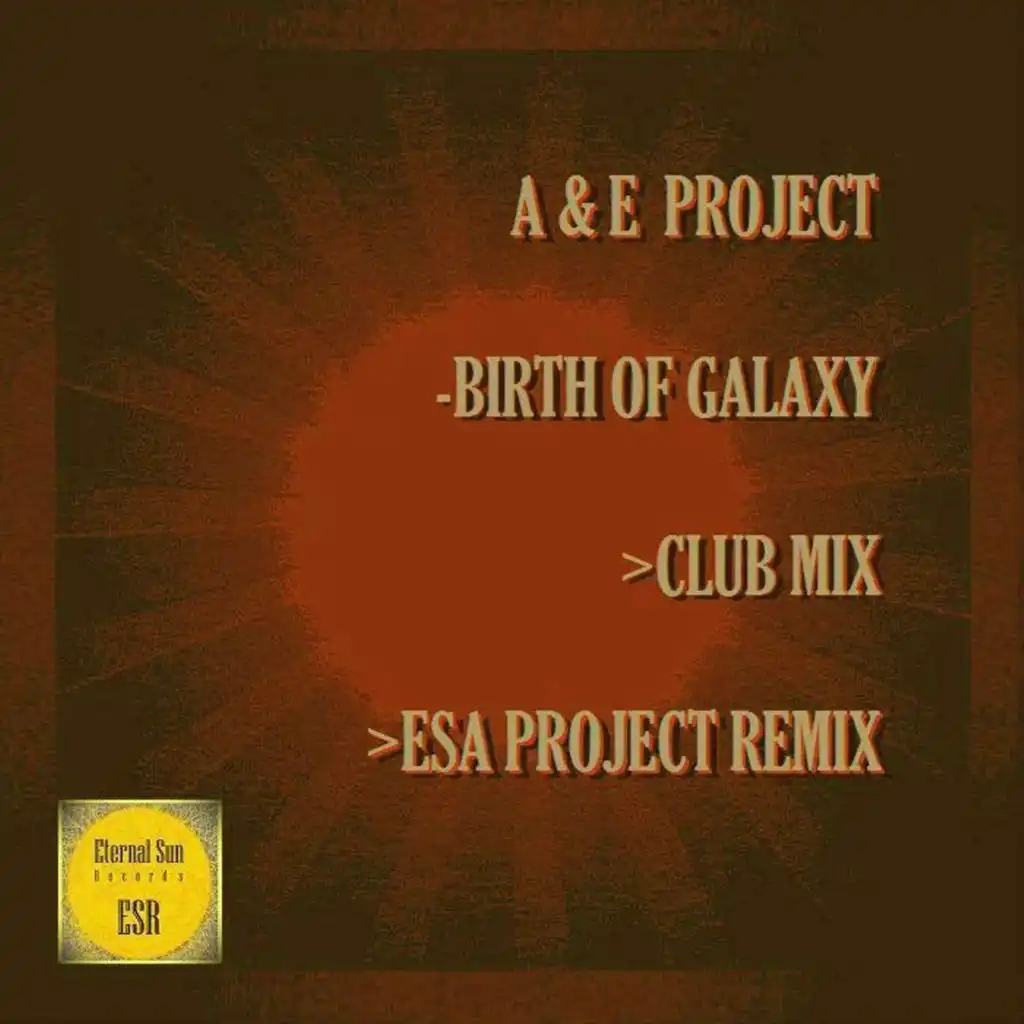 Birth Of Galaxy (Club Mix)