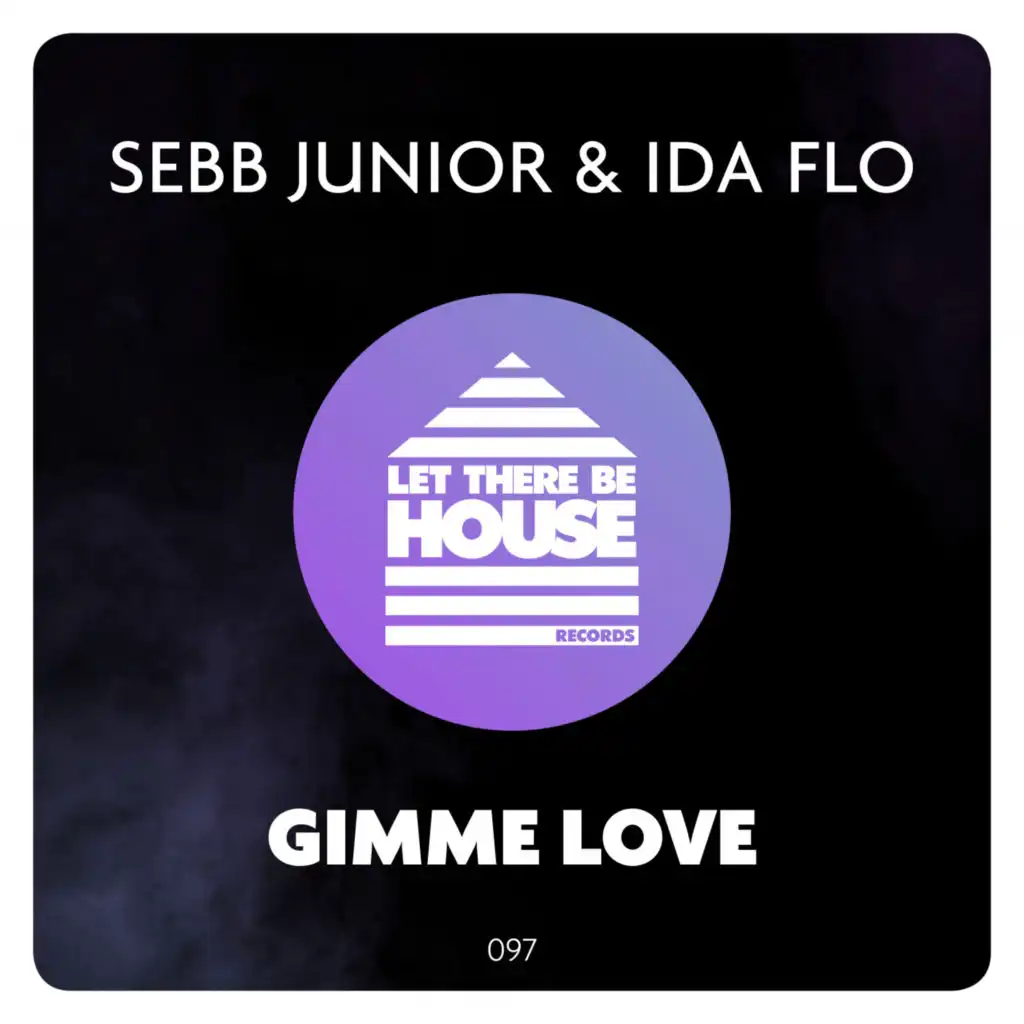 Gimme Love (Extended Mix)