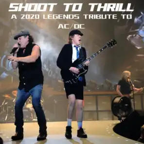 Shoot To Thrill: A 2020 Legends Tribute To AC/DC