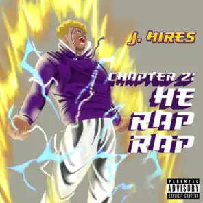 Chapter 2: He Rap Rap
