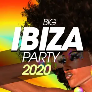 Big Ibiza Party 2020