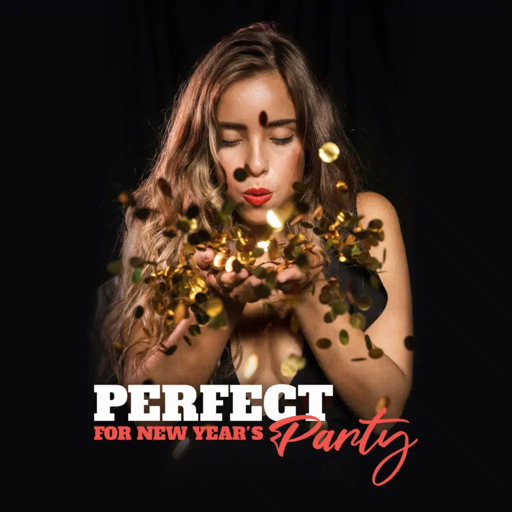 Perfect for New Year's Party