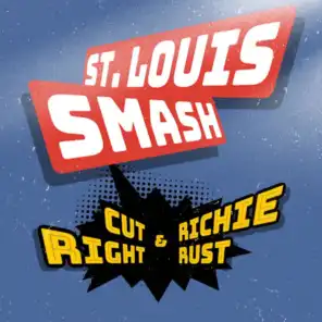St. Louis Smash (feat. Cutright)