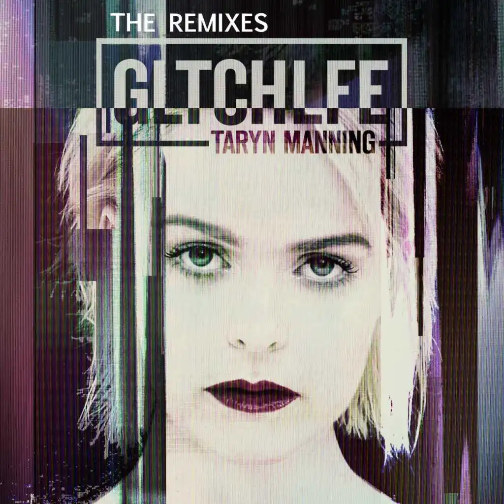 Gltchlfe (The Remixes)