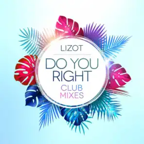 Do You Right (Club Edit)