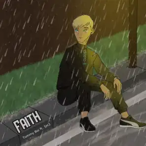 Faith (feat. Sh3)