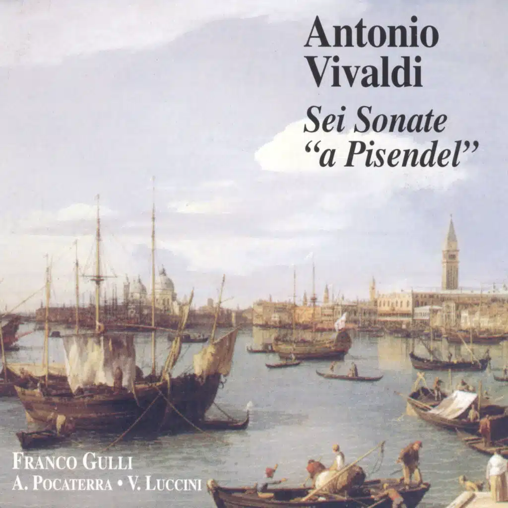 Vivaldi: Sei Sonate "a Pisendel"