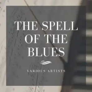 The Spell of the Blues