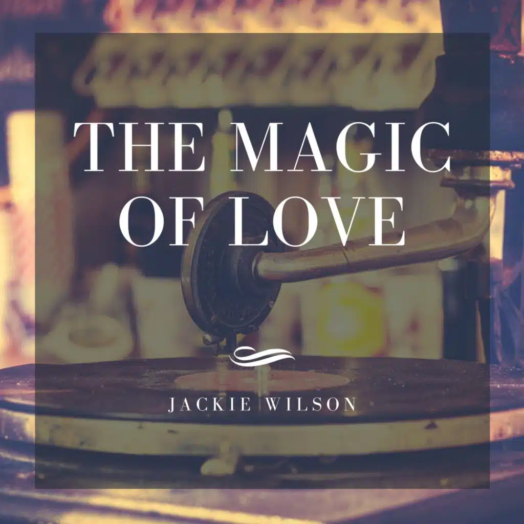 The Magic of Love