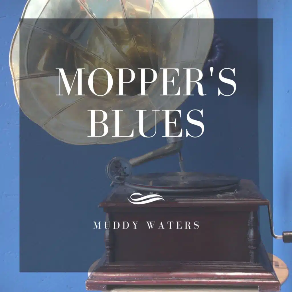 Mopper's Blues
