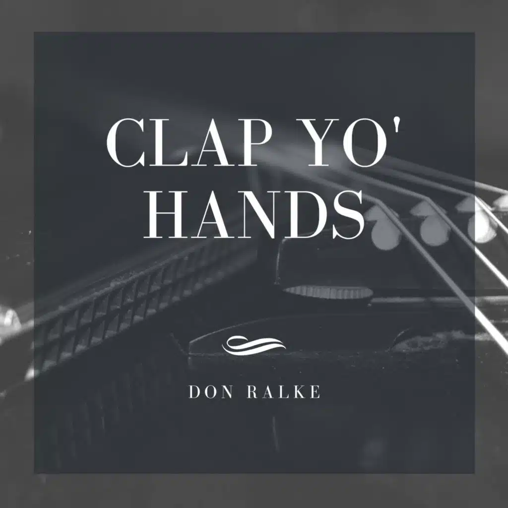 Clap Yo' Hands
