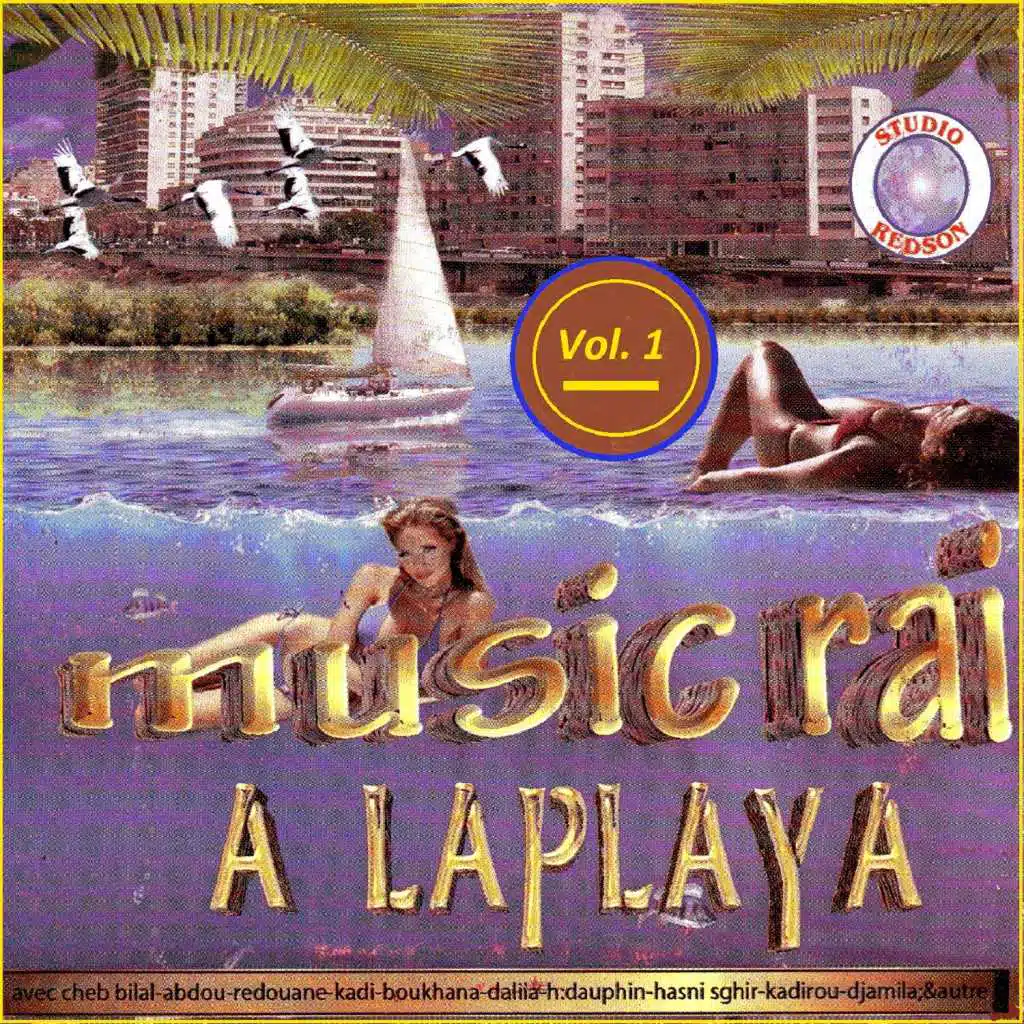Raï a la playa, Vol. 1