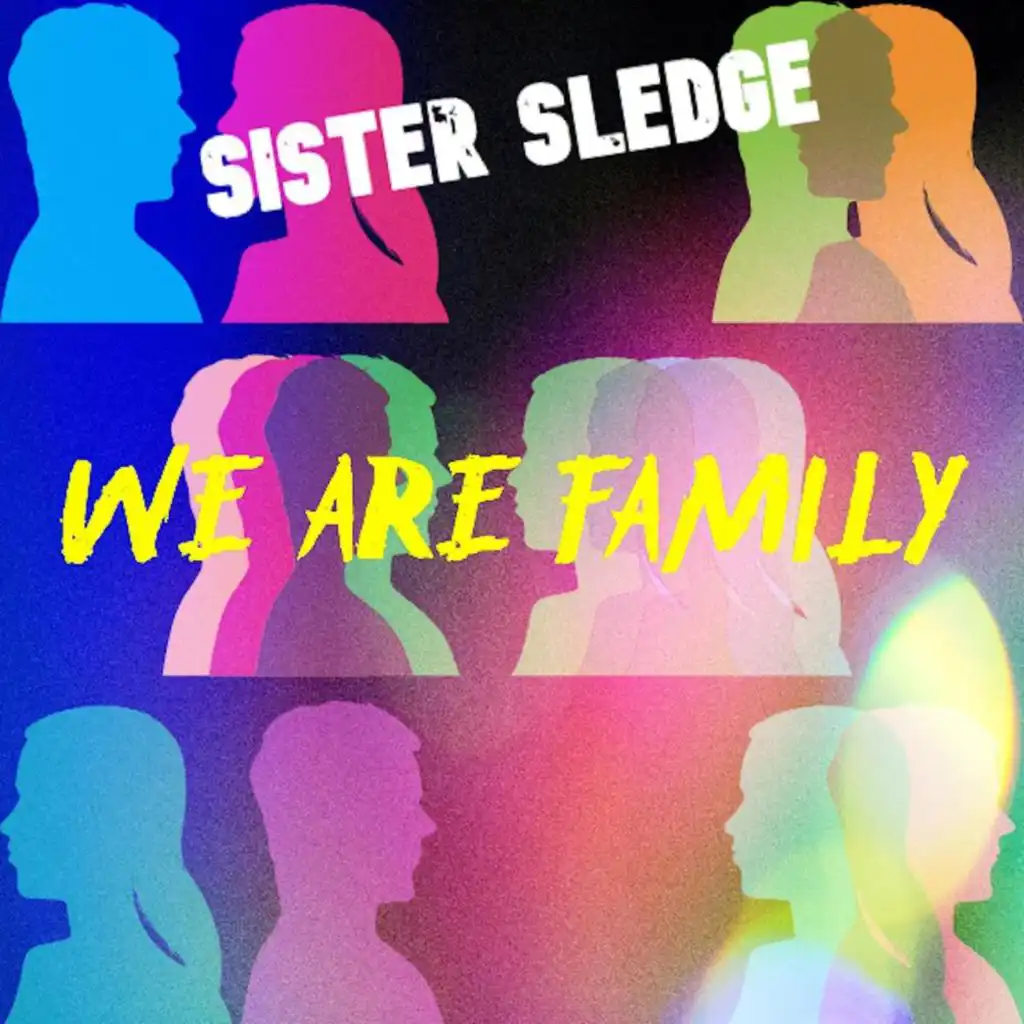 We Are Family (Extended Live Mix)