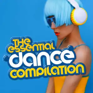 The Essential Dance Compilation