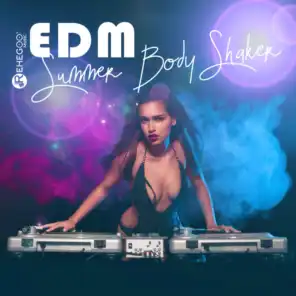 EDM Summer Body Shaker (Saturday Dancing Hype)