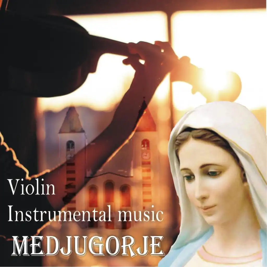 Instrumental music in violina Medjugorje