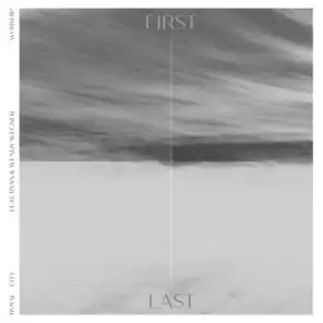 First & Last (feat. Wendy Wegner & Ryan Wegner) (Live)