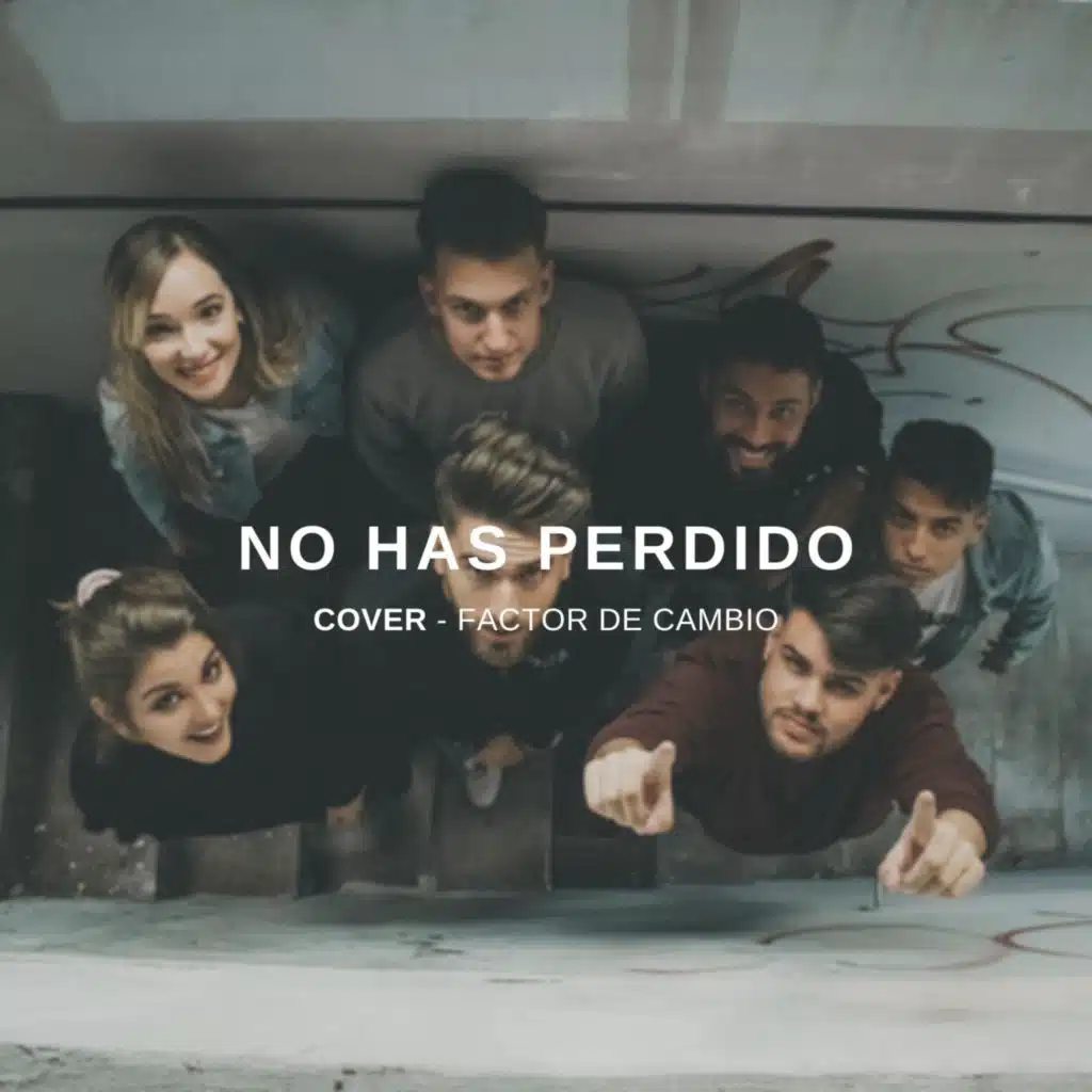 No Has Perdido