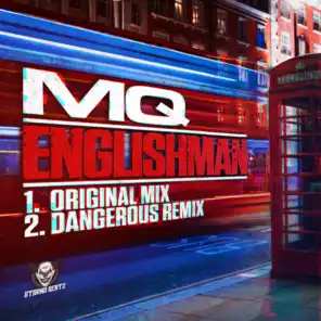 Englishman (Dangerous Remix)