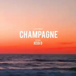 Champagne (feat. Jessi D)
