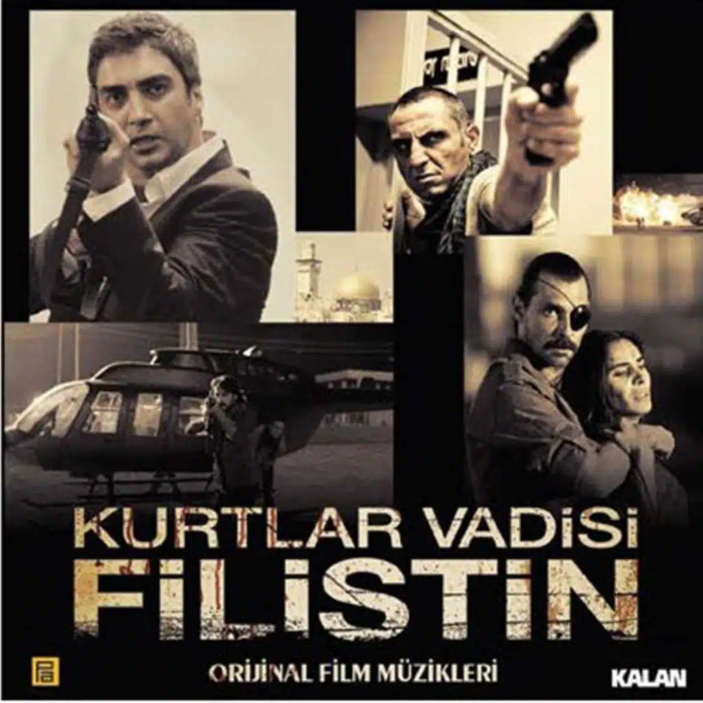 Kurtlar Vadisi Filistin (Orijinal Film Müzikleri)