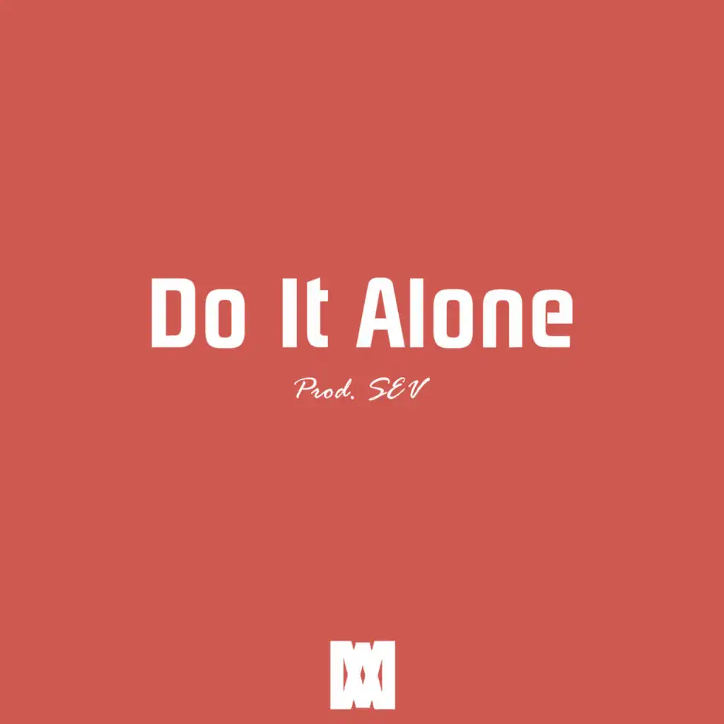 Do It Alone