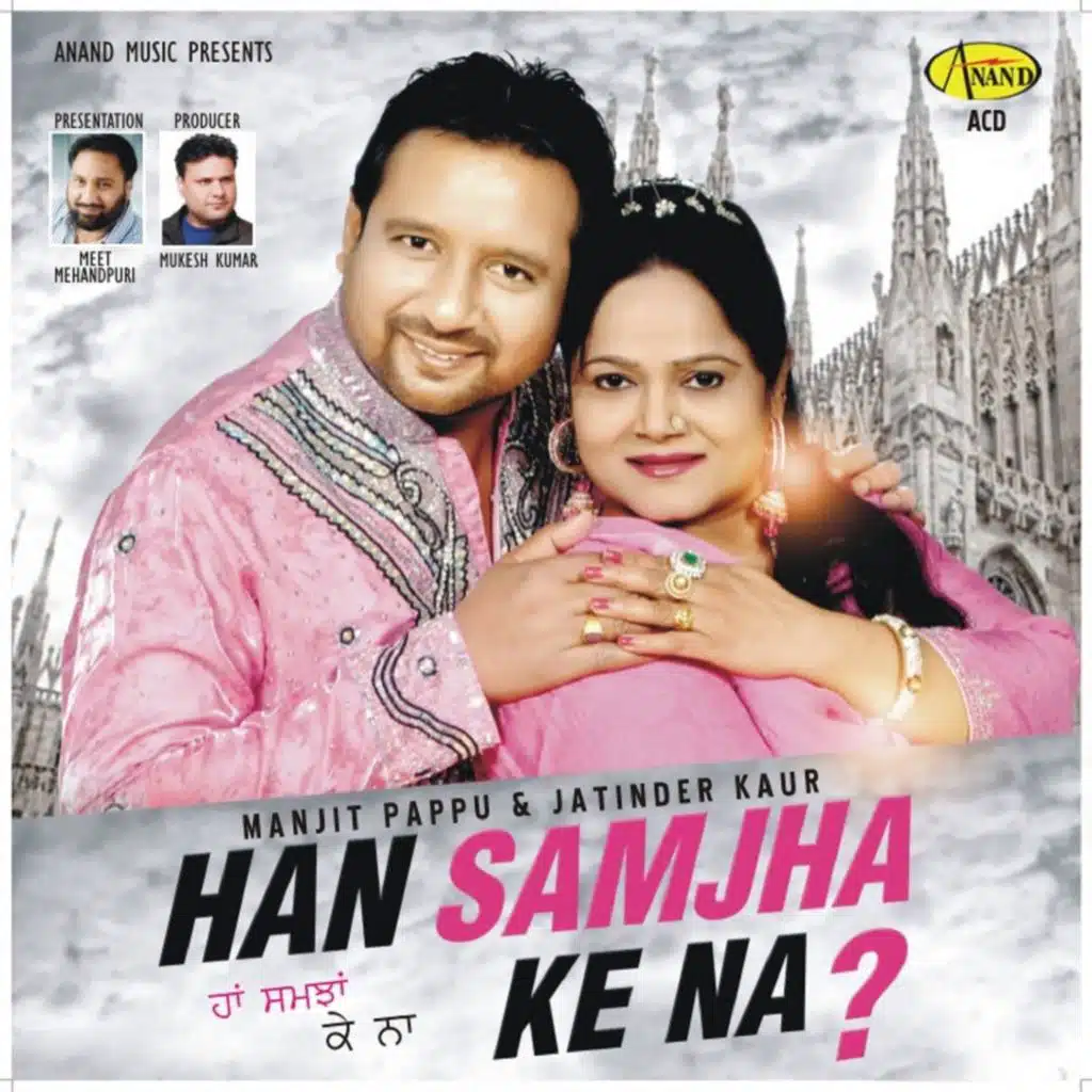 Han Samjha Ke Na (feat. Jatinder Kaur)