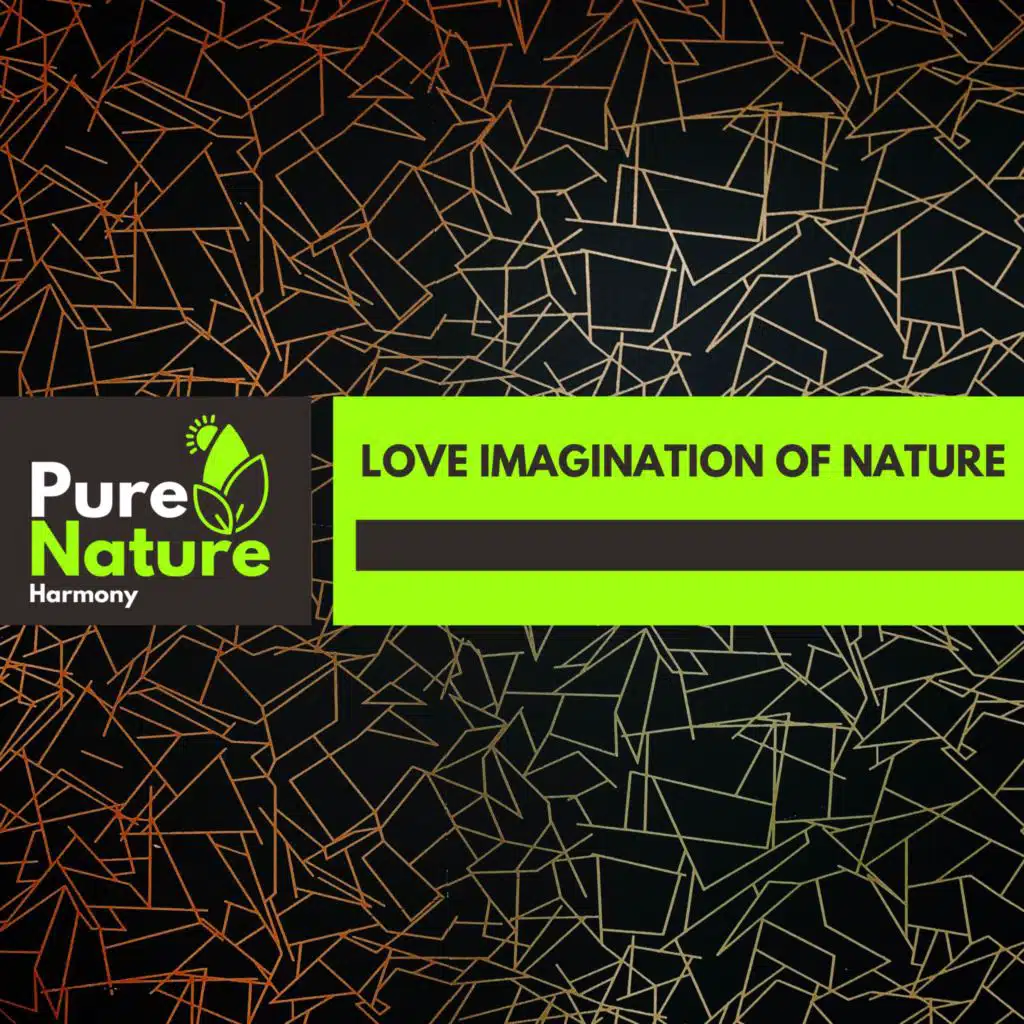 Love Imagination of Nature