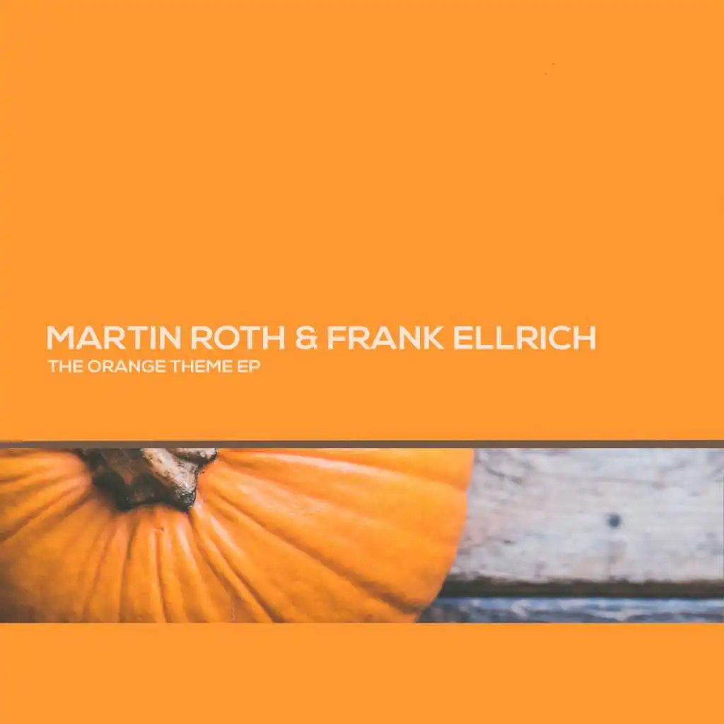 The Orange Theme (Frank Ellrich Mix)