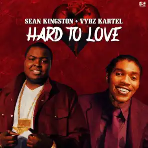Hard to Love (feat. Sean Kingston)