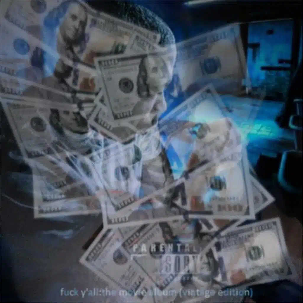 Fuck Y'all: The Movie Album (Vintage Edition)