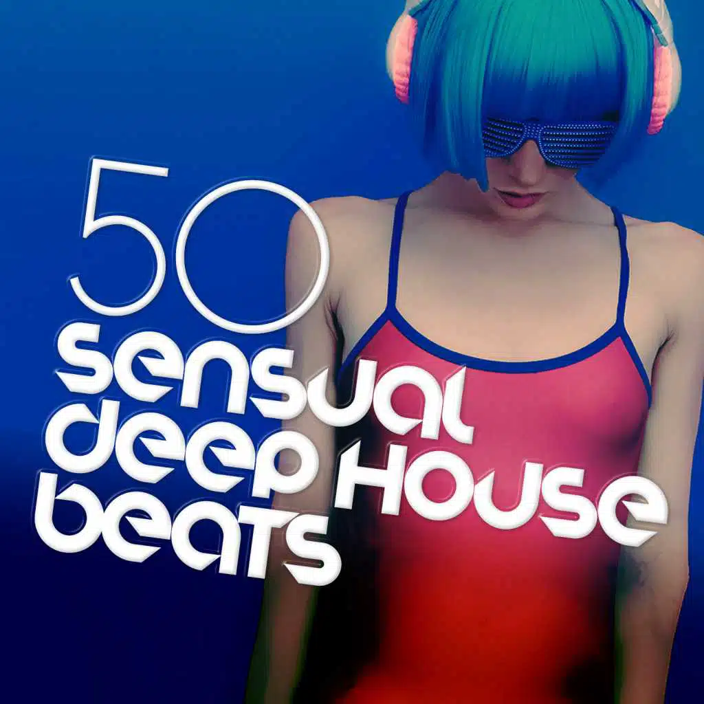 50 Sensual Deep House Beats