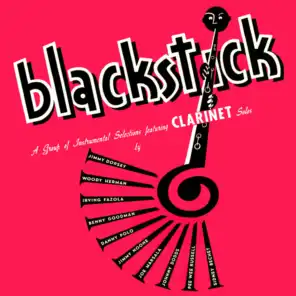 Blackstick. Instrumental Selections Featuring Clarinet Solos
