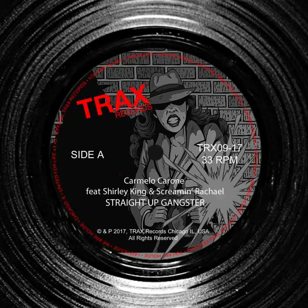 Straight up Gangster (feat. Shirley King & Screamin' Rachael)