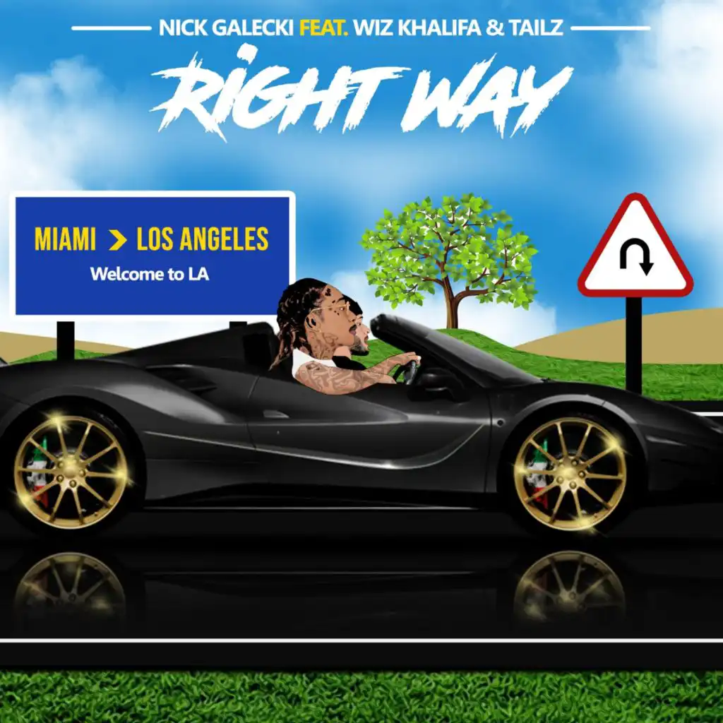 Right Way (feat. Wiz Khalifa, Tailz. & Cole Hearted)