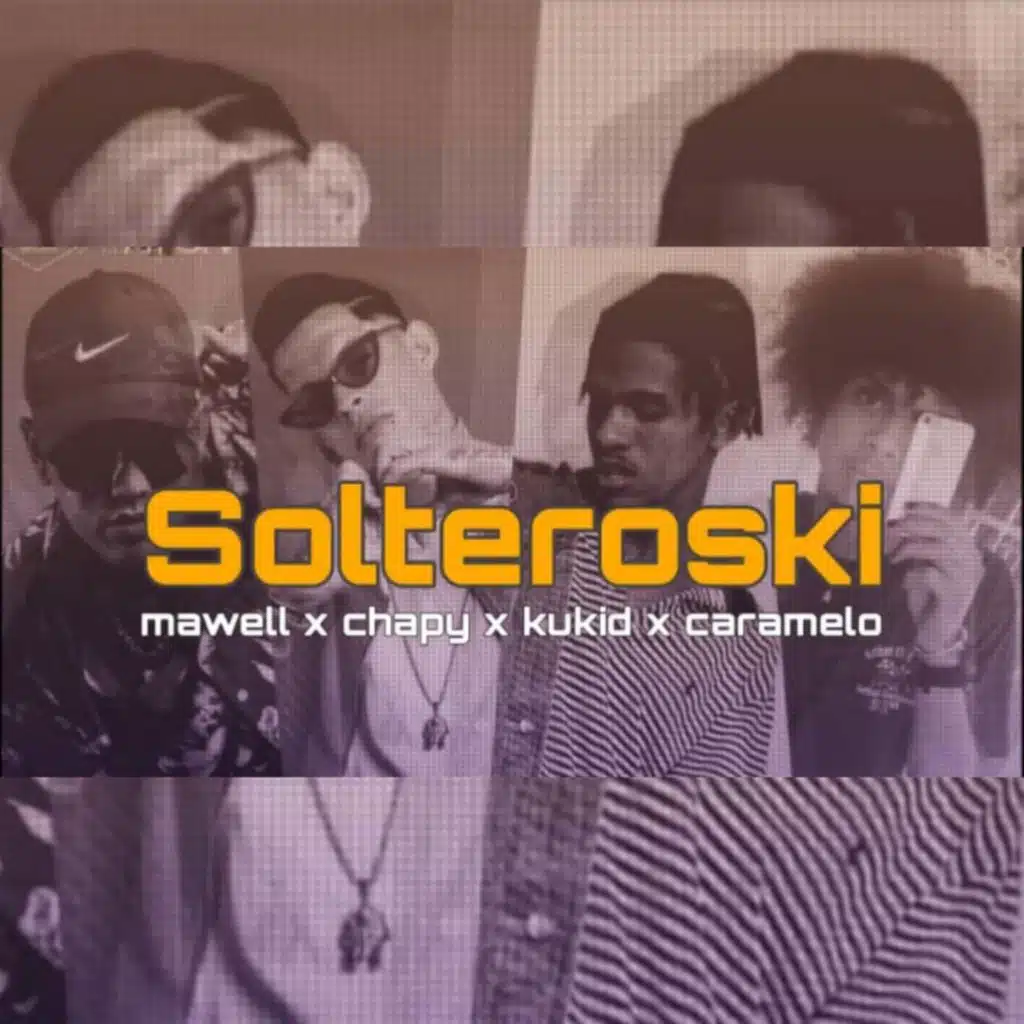 Solteroski (feat. Kukid & Caramelo)