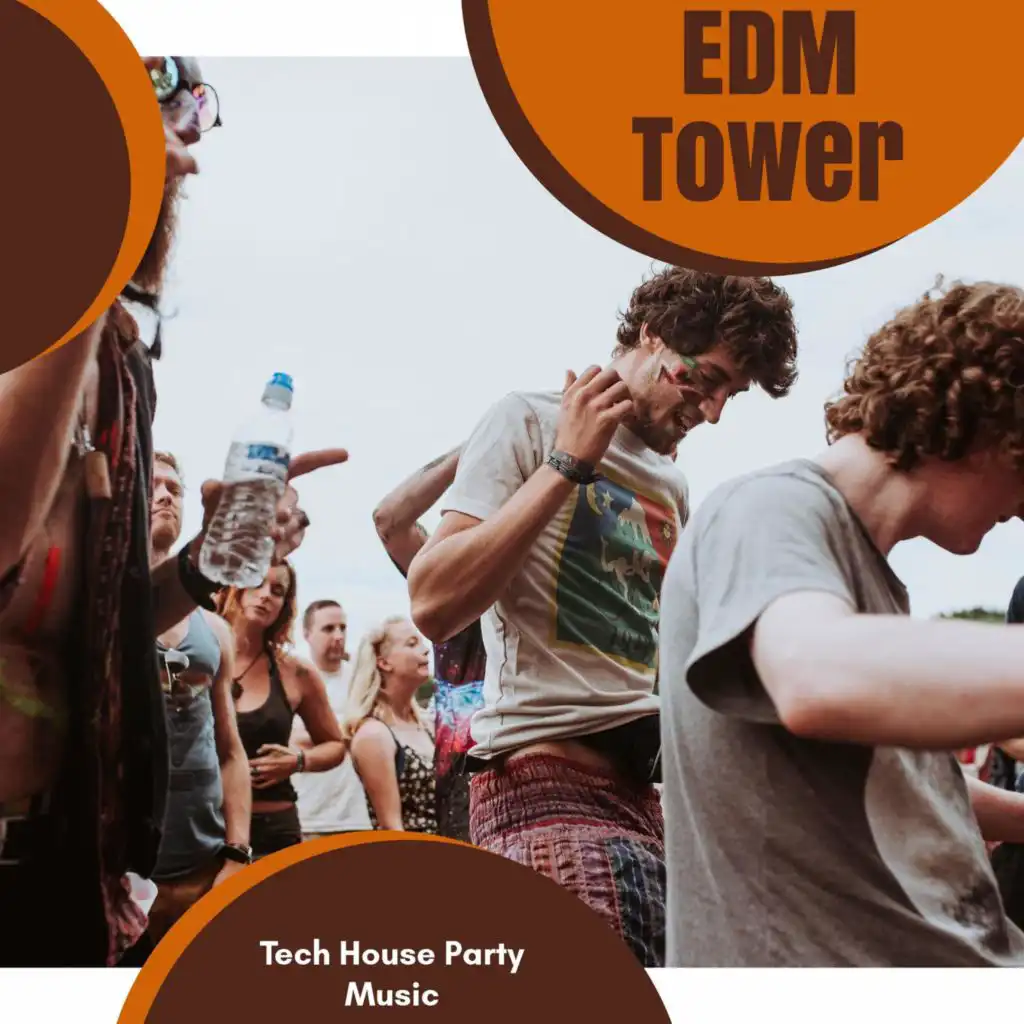 EDM Tower - Tech House Party Music