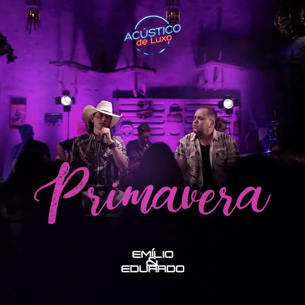 Primavera (Acústico de Luxo) [Ao Vivo]