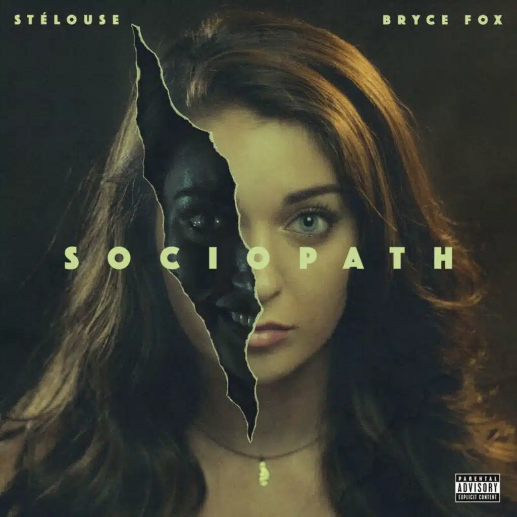 Sociopath (feat. Bryce Fox)