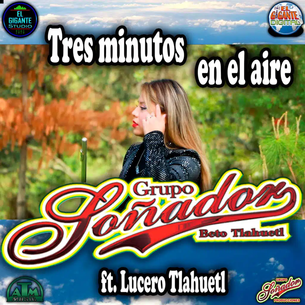 Tres Minutos En El Aire (feat. Lucero Tlahuetl)