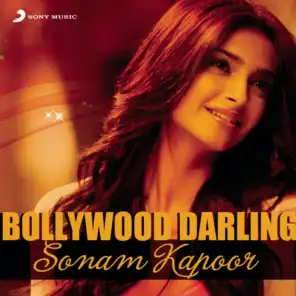 Bollywood Darling - Sonam Kapoor (2013)
