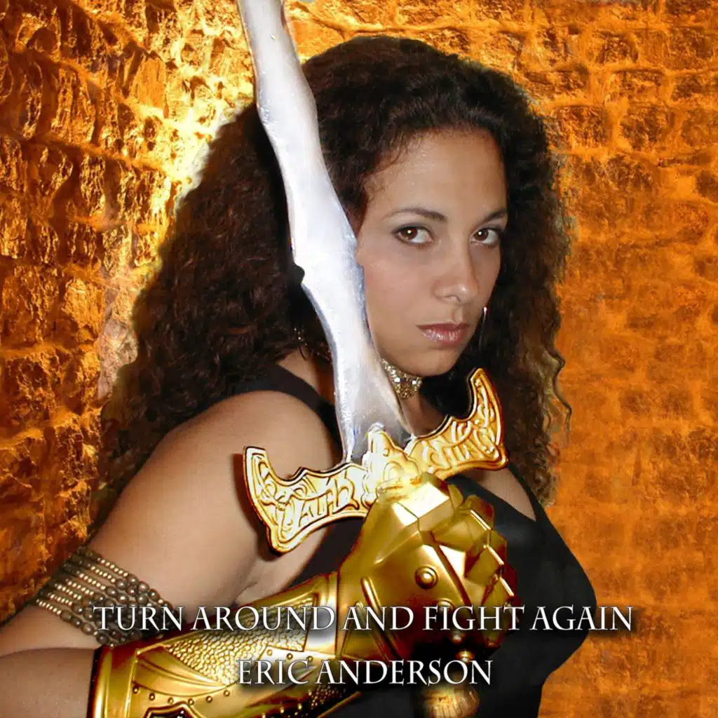 Turn Around and Fight Again