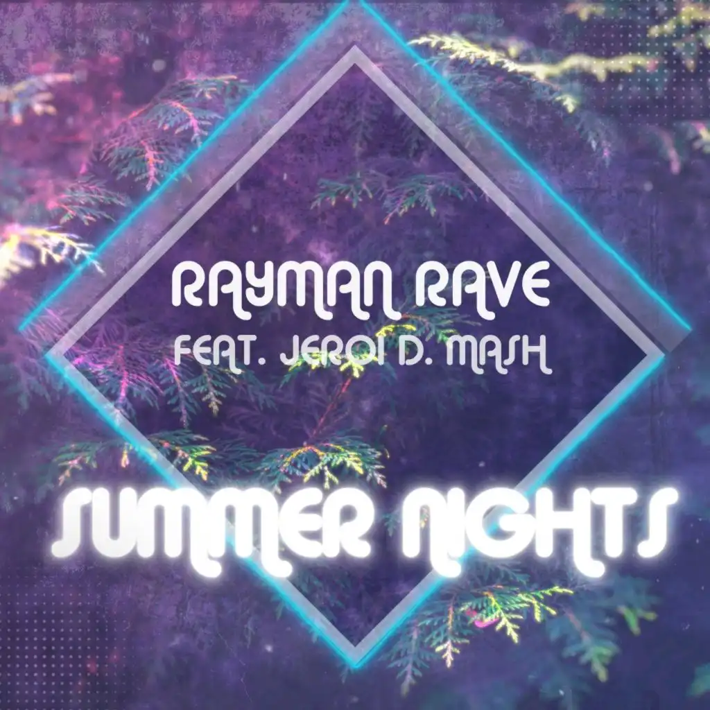 Summer Nights (Radio Edit) [feat. Jeroi D. Mash]