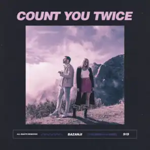 Count You Twice (feat. Alexi Blue)