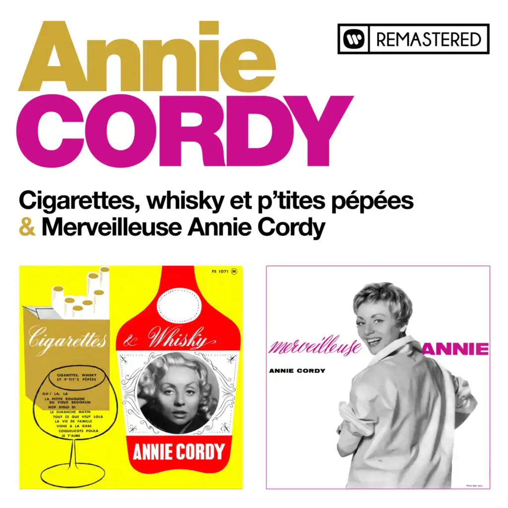 Cigarettes, whisky et p'tites pépées / Merveilleuse Annie (Remasterisé en 2020)