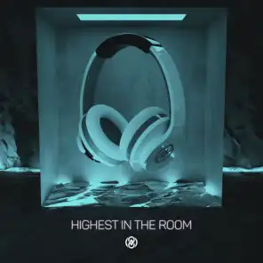 Highest In The Room (8D Audio)